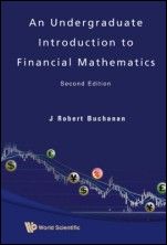 An Undergraduate Introduction to Financial Mathematics - ISBN 9789812835352