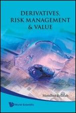 Derivatives, Risk Management and Value - ISBN 9789812838629