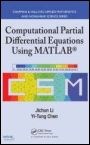 Computational Partial Differential Equations Using MATLAB - ISBN 9781420089042