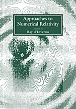 Approaches to Numerical Relativity - ISBN 9780521017350
