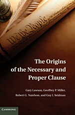 The Origins of the Necessary and Proper Clause - ISBN 9780521119580