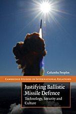 Justifying Ballistic Missile Defence - ISBN 9780521130417