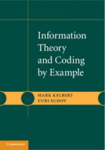 Information Theory and Coding by Example - ISBN 9780521139885