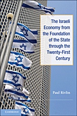 The Israeli Economy from the Foundation of the State through the 21st Century - ISBN 9780521150200