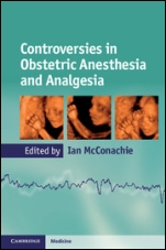 Controversies in Obstetric Anesthesia and Analgesia - ISBN 9780521171830