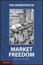 The Invention of Market Freedom - ISBN 9780521171892