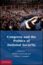 Congress and the Politics of National Security - ISBN 9780521187268
