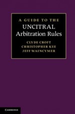 A Guide to the UNCITRAL Arbitration Rules - ISBN 9780521195720