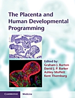 The Placenta and Human Developmental Programming - ISBN 9780521199452
