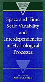 Space and Time Scale Variability and Interdependencies in Hydrological Processes - ISBN 9780521495080