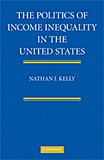 The Politics of Income Inequality in the United States - ISBN 9780521514583