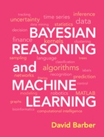Bayesian Reasoning and Machine Learning - ISBN 9780521518147
