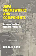 Java Frameworks and Components - ISBN 9780521520591