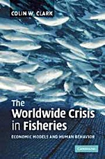 The Worldwide Crisis in Fisheries - ISBN 9780521549394