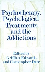 Psychotherapy, Psychological Treatments and the Addictions - ISBN 9780521553575