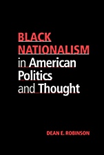 Black Nationalism in American Politics and Thought - ISBN 9780521623261