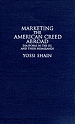 Marketing the American Creed Abroad - ISBN 9780521642255