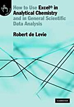 How to Use Excel? in Analytical Chemistry - ISBN 9780521642828
