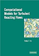 Computational Models for Turbulent Reacting Flows - ISBN 9780521659079