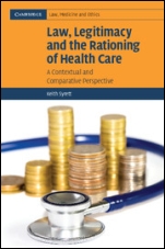 Law, Legitimacy and the Rationing of Health Care - ISBN 9780521674454