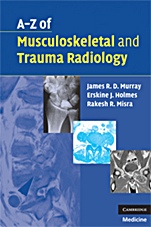 A-Z of Musculoskeletal and Trauma Radiology - ISBN 9780521700139