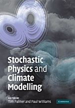 Stochastic Physics and Climate Modelling - ISBN 9780521761055