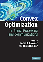 Convex Optimization in Signal Processing and Communications - ISBN 9780521762229