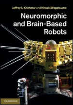 Neuromorphic and Brain-Based Robots - ISBN 9780521768788