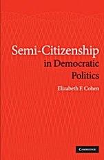 Semi-Citizenship in Democratic Politics - ISBN 9780521768993