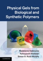 Physical Gels from Biological and Synthetic Polymers - ISBN 9780521769648