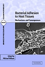 Bacterial Adhesion to Host Tissues - ISBN 9780521801072