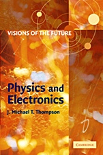 Visions of the Future: Physics and Electronics - ISBN 9780521805384