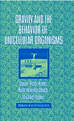 Gravity and the Behavior of Unicellular Organisms - ISBN 9780521820523