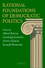 Rational Foundations of Democratic Politics - ISBN 9780521822541