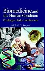 Biomedicine and the Human Condition - ISBN 9780521833660