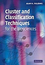 Cluster and Classification Techniques for the Biosciences - ISBN 9780521852814