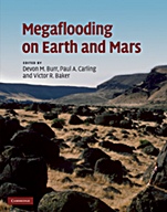 Megaflooding on Earth and Mars - ISBN 9780521868525