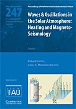 Waves and Oscillations in the Solar Atmosphere (IAU S247) - ISBN 9780521874694