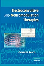 Electroconvulsive and Neuromodulation Therapies - ISBN 9780521883887