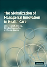 The Globalization of Managerial Innovation in Health Care - ISBN 9780521885003