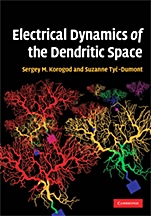 Electrical Dynamics of the Dendritic Space - ISBN 9780521896771