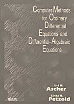Computer Methods for Ordinary Differential Equations and Differential-Algebraic Equations - ISBN 9780898714128