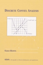 Discrete Convex Analysis - ISBN 9780898715408