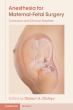 Anesthesia for Maternal-Fetal Surgery - ISBN 9781009088909