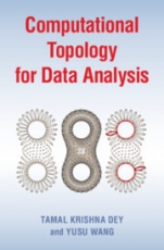 Computational Topology for Data Analysis - ISBN 9781009098168