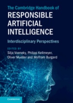 The Cambridge Handbook of Responsible Artificial Intelligence Interdisciplinary Perspectives - ISBN - 9781009207867