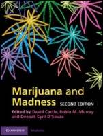 Marijuana and Madness - ISBN 9781107000216