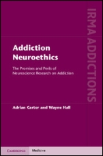 Addiction Neuroethics - ISBN 9781107003248