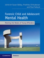 Forensic Child and Adolescent Mental Health - ISBN 9781107003644