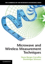 Microwave and Wireless Measurement Techniques - ISBN 9781107004610